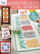 Quilted Projects for All Seasons -