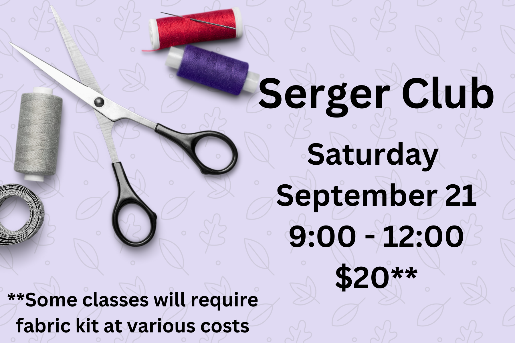 Serger Club - September 21, 2024