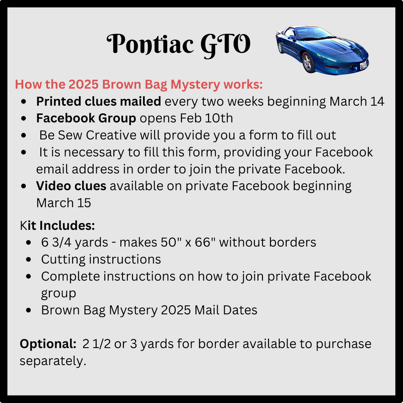 2025 Brown Bag Mystery - Pontiac GTO Quilt Kit