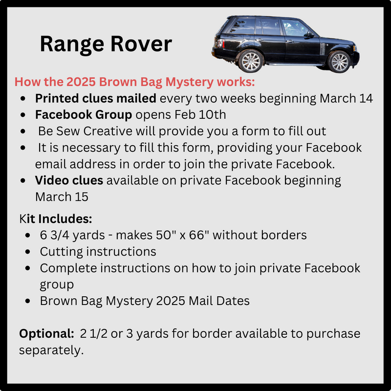 2025 Brown Bag Mystery - Range Rover Quilt Kit