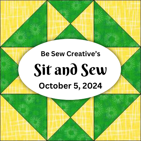 Sit and Sew  - October 2024