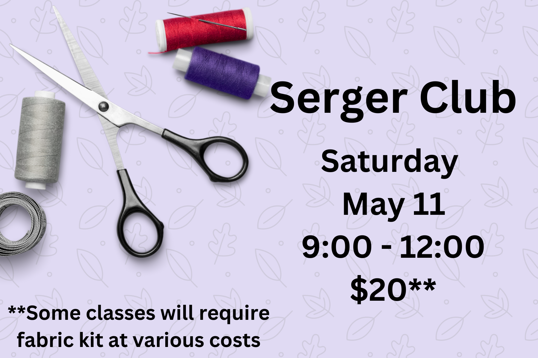 Serger Club - May 11, 2024