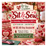 Sit N Sew Saturday February 6, 2027 10:00 - 3:00