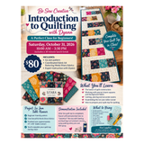 Introduction to Quilting – Learn to Quilt with Dyann Oct 31 10:00 - 3:30