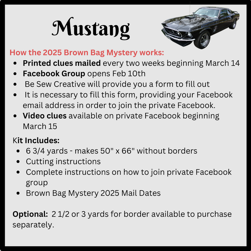 2025 Brown Bag Mystery - Mustang Quilt Kit