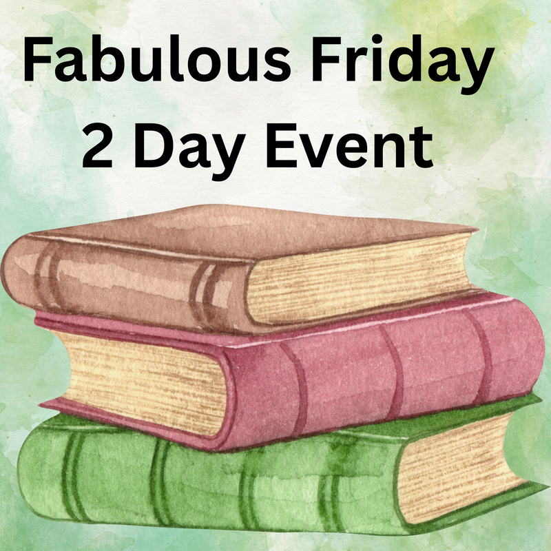 Fabulous Fridays W/Dyann Oct 17 & Oct 18 10:30 - 3:30