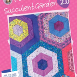 Succulent Garden Quilt Class - March 19 & 20 10:30 - 4:30